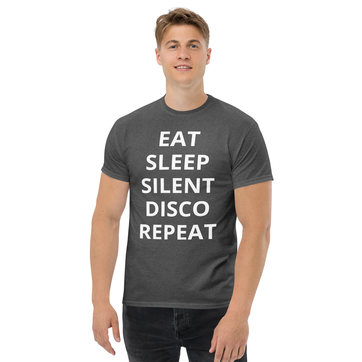 Eat Sleep Silent Disco Repeat! (Men's)