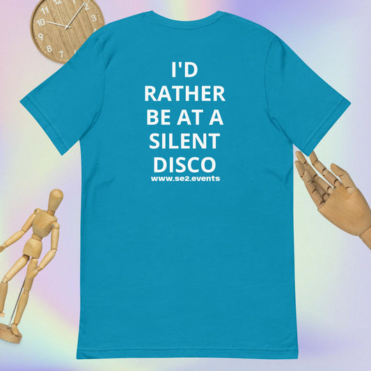 I'd Rather Be At A Silent Disco