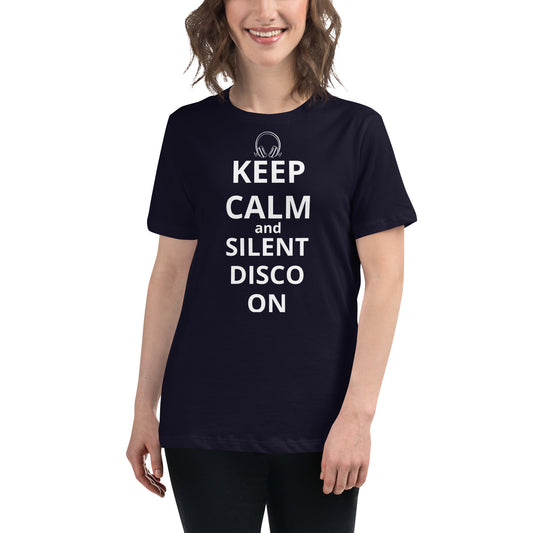 Keep Calm Silent Disco On! (Women's)